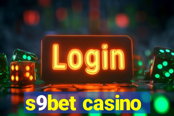 s9bet casino